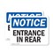Signmission Entrance In Rear OSHA Notice Sign, Plastic, 14in W x 10in L, 2PK OS-2PACK-NS-P-1014-L-12101 - alternate 1